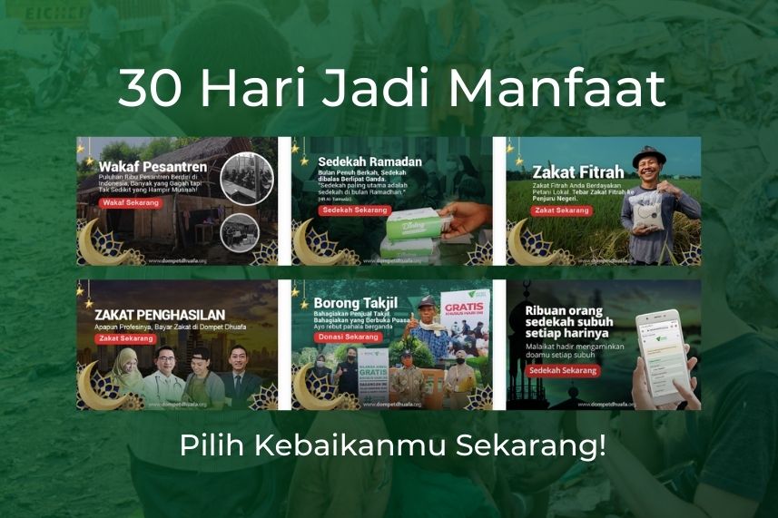 30 Hari Jadi Manfaat. Maksimalkan Ramadanmu dan Pilih kebaikanmu Sekarang