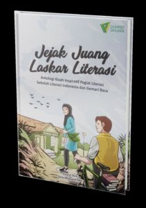cerita alumni sekolah literasi indonesia great edunesia6 dompet dhuafa Cerita alumni Sekolah Literasi Indonesia (SLI) Great Edunesia