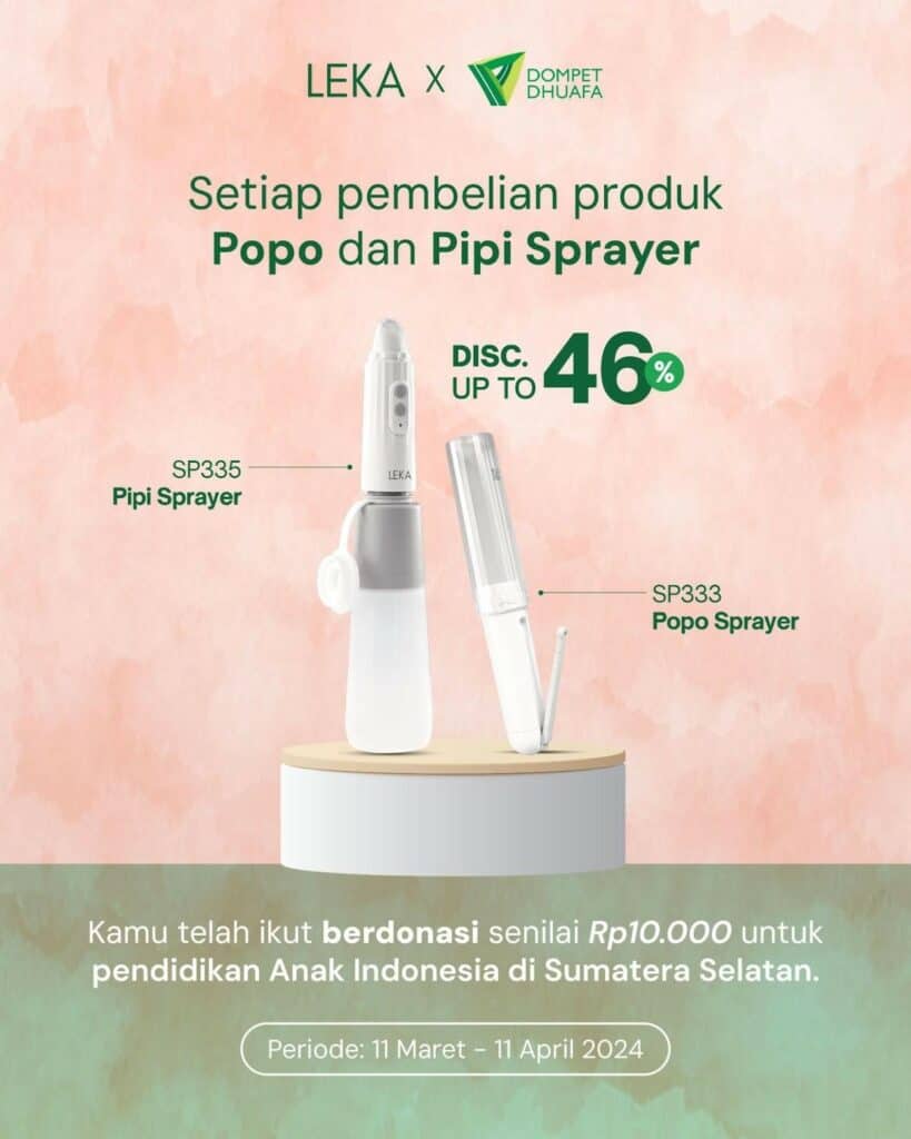 donasi leka2 dompet dhuafa Kampanye "Satu Transaksi, Sejuta Donasi," melalui penyisihan keuntungan penjualan produk sebesar Rp10.000 Popo Sprayer dan Pipi Sprayer selama periode 11 Maret hingga 31 Mei 2024.