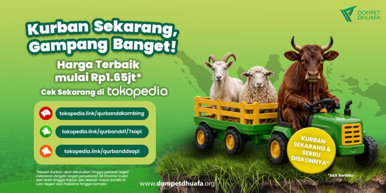 webbannertokped768x384 dompet dhuafa Promo banner: Kurban Sekarang, Gampang Banget! Harga mulai Rp1,65jt; cek tokopedia untuk paket kambing/domba.